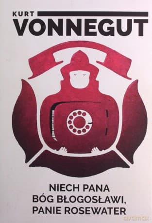 Niech pana Bóg błogosławi, panie Rosewater - Kurt Vonnegut