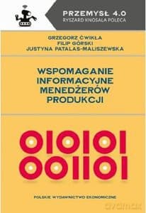 Wspomaganie informacyjne menedżerów produkcji