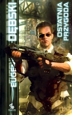 Ostatnia Przygoda - Eugeniusz Dębski