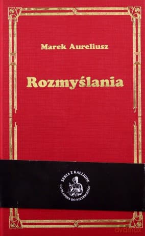 Rozmyślania - Marek Aureliusz