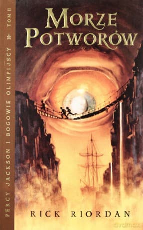 Morze Potworów Percy Jackson I Bogowie Olimpijscy Tom 2 - Rick Riordan
