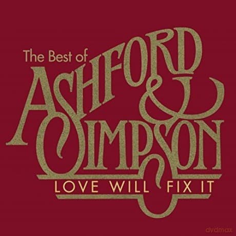 Ashford & Simpson: Love Will Fix It