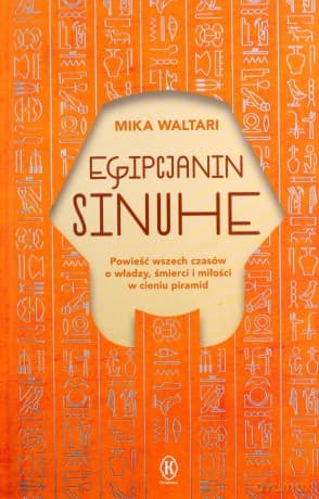 Egipcjanin Sinuhe - Mika Waltari