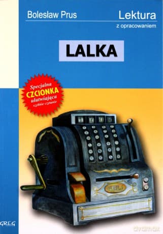 Lalka Lektura Wydanie Z Opracowaniem - Bolesław Prus