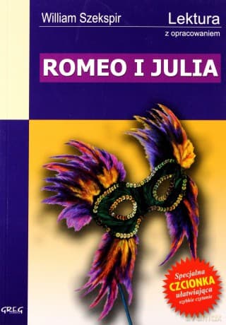 Romeo I Julia Lektura Wydanie Z Opracowaniem - William Szekspir