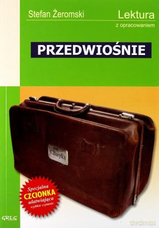Przedwiośnie Lektura Wydanie Z Opracowaniem - Stefan Żeromski
