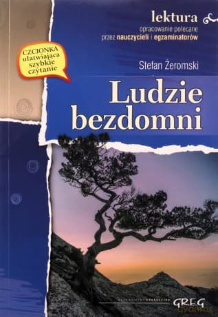 Ludzie Bezdomni Lektura Wydanie Z Opracowaniem - Stefan Żeromski