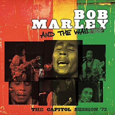 Bob Marley & The Wailers: Capitol Session 73