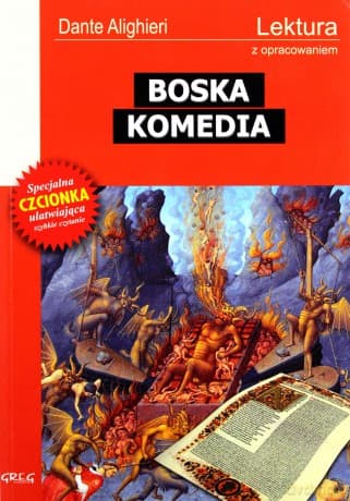 Boska Komedia Lektura Z Opracowaniem - Dante Alighieri
