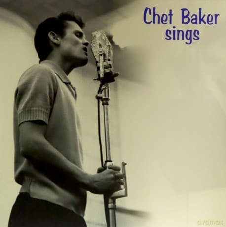 Chet Baker: Sings (Royal Blue)