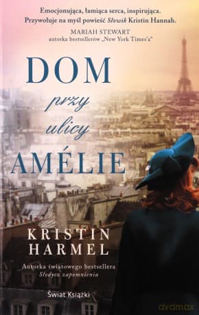 Dom przy ulicy Amlie - Kristin Harmel