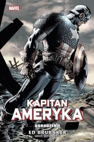 Kapitan Ameryka (Tom 6) Odrodzenie - Ed Brubaker