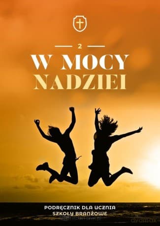 Katechizm podręcznikR 2 W mocy nadziei podręcznik