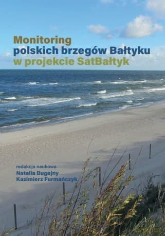 Monitoring polskich brzegów Bałtyku... - Natalia Bugajny, Kazimierz Furmańczyk