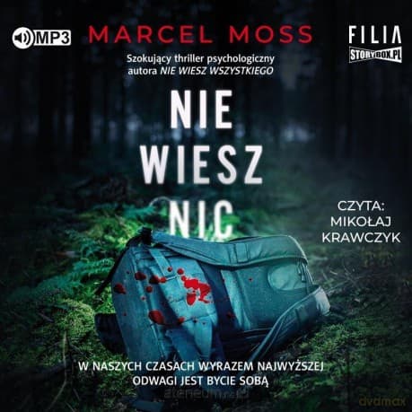 Nie wiesz nic - Marcel Moss