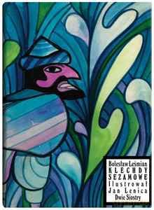Klechdy sezamowe - Bolesław Leśmian
