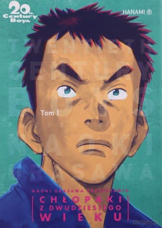 20th Century Boys-Chłopaki z XX (Tom 1) - Naoki Urasawa
