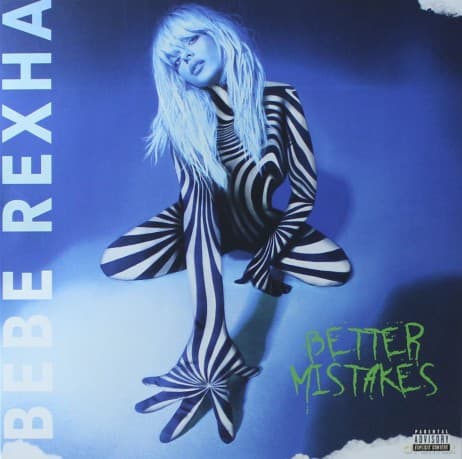 Bebe Rexha: Better Mistakes
