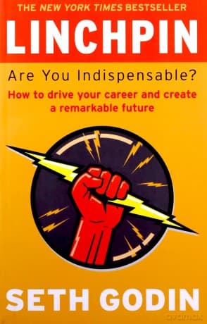 Linchpin - Seth Godin