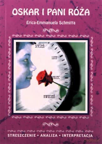 Oskar i pani Róża Erica-Emmanuela Schmitta - Danuta Anusiak