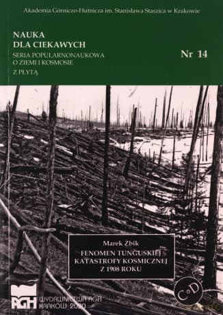 Nauka dla ciekawych. Fenomen tunguskiej...nr 14 - Marek Żbik