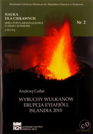 Nauka dla ciekawych. Wybuchy wulkanów...nr 2 - Andrzej Gałaś