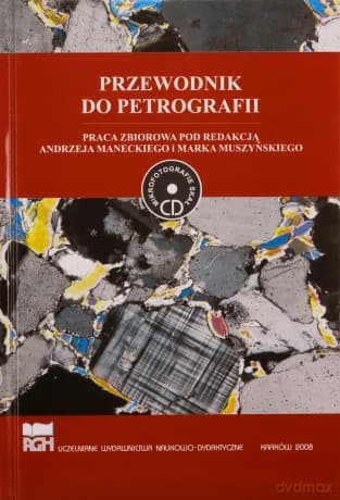 Przewodnik do petrografii - Andrzej Manecki, Marek Muszyński