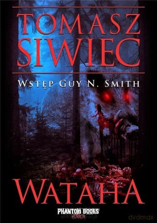 Wataha (Tom 1) - Tomasz Siwiec