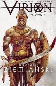 Virion (Tom 2) Pustynia - Andrzej Ziemiański