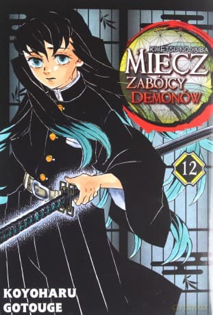 Miecz zabójcy demonów (Tom 12) - Koyoharu Gotouge