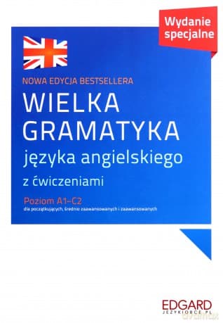 Wielka gramatyka języka angielskiego - Aleksandra Borowska
