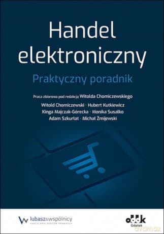 Handel elektroniczny Praktyczny poradnik