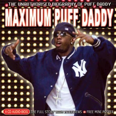 Puff Daddy: Maximum Puff Daddy