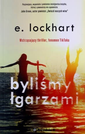 Byliśmy łgarzami - E. Lockhart