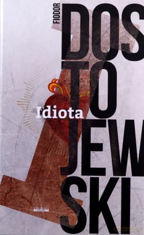 Idiota - Fiodor Dostojewski