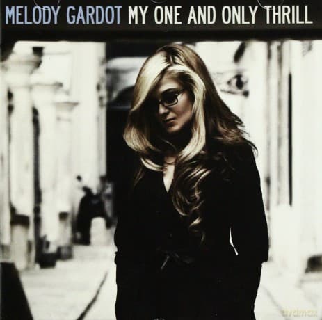Melody Gardot: My One And Only Thrill