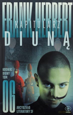Kapitularz Diuną. Kroniki Diuny (Tom 6) - Frank Herbert