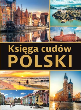 Księga cudów Polski - J. Majcher