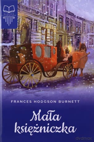 Mała księżniczka - Frances Hodgson Burnett