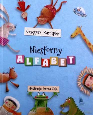 Niesforny alfabet - Grzegorz Kasdepke