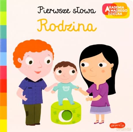 Rodzina. Akademia mądrego dziecka. Pierwsze słowa - Nathalie Choux