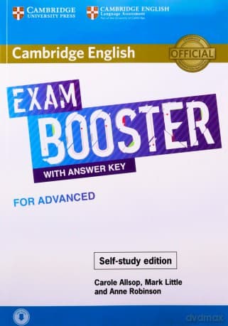Cambridge English Exam Booster with Answer Key for Advanced - Self-study Edition - Carole Allsop, Mark Little
