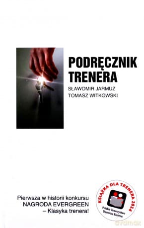 Podręcznik Trenera (twarda) - Sławomir Jarmuż, Tomasz Witkowski