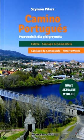 CAMINO DE SANTIAGO (nowe aktualne wydanie) - John Brierley, Szymon Pilarz