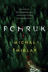 Pomruk - Michał Śmielak