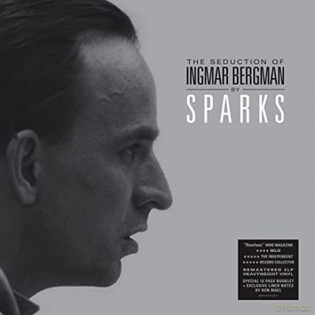 Sparks: The Seduction Of Ingmar Bergman