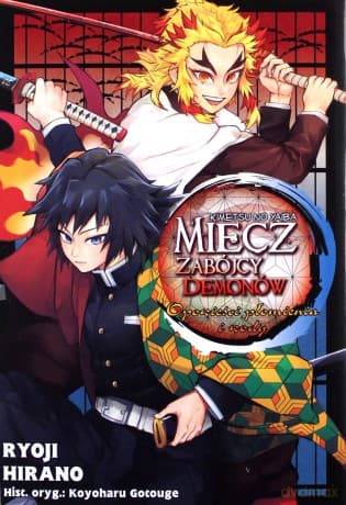 Miecz zabójcy demonów. Opowieści płomienia i wody - Koyoharu Gotouge