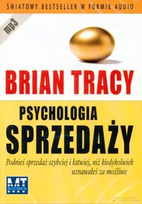 Psychologia Sprzedaży (twarda) - Brian Tracy