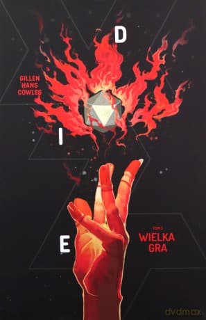 Die (Tom 3) - Stephanie Hans, Kieron Gillen