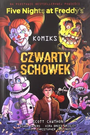 Five Nights At Freddy's Czwarty schowek - Scott Cawthon